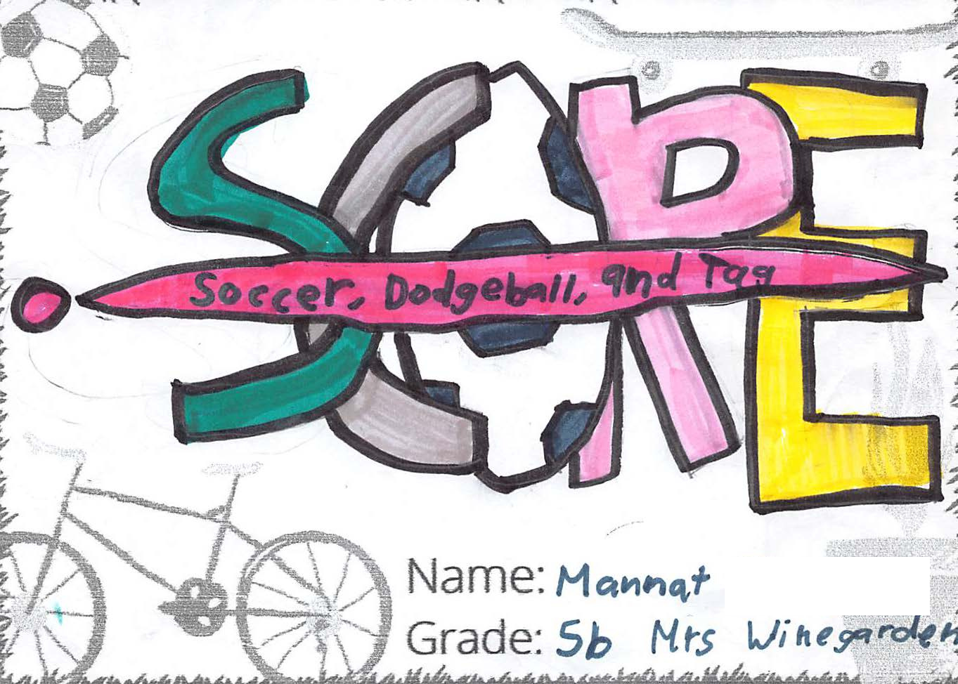 Marker drawing for the SCORE! logo contest. The drawing includes a soccer ball, the word 